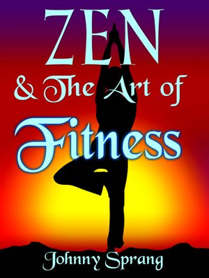 cover image of Zen and the Art of Fitness